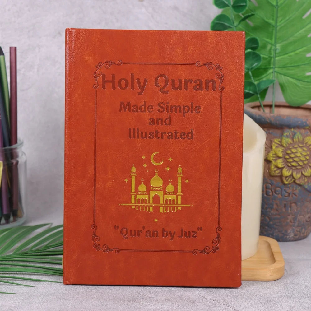 Quran Made Simple: Beginner-Friendly Study Guide with Illustrated Tafsir, Easy Explanations & Full Summary - Ramadan or Eid Gift